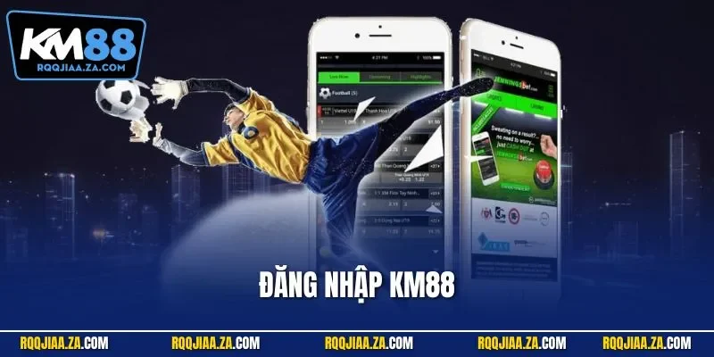 Đăng nhập KM88