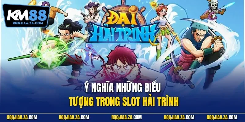 Ý nghĩa những biểu tượng trong slot Hải Trình